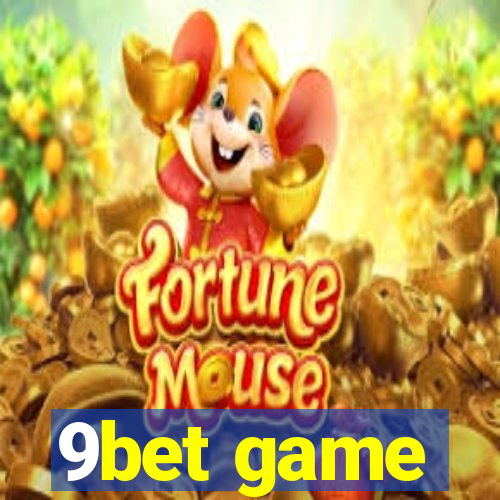 9bet game